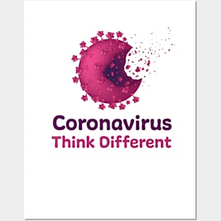 Coronavirus .. Think different Posters and Art